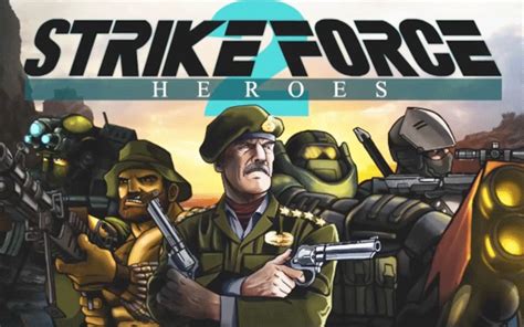 strike force heroes 2 download|strike force heroes 2 unblocked.